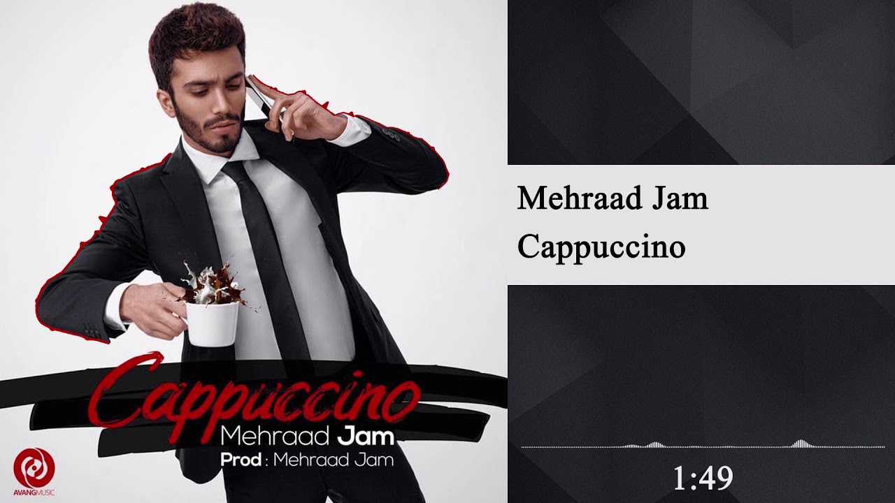 Mehraad Jam - Coppuccino | OFFICIAL TRACK مهراد جم - کاپوچینو
