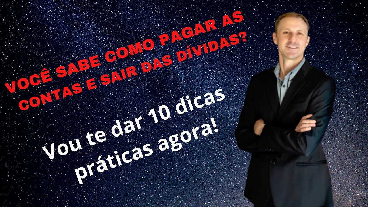 COMO PAGAR DIVIDAS | 10 DICAS | COMO ORGANIZAR AS CONTAS E SAIR DAS DIVIDAS