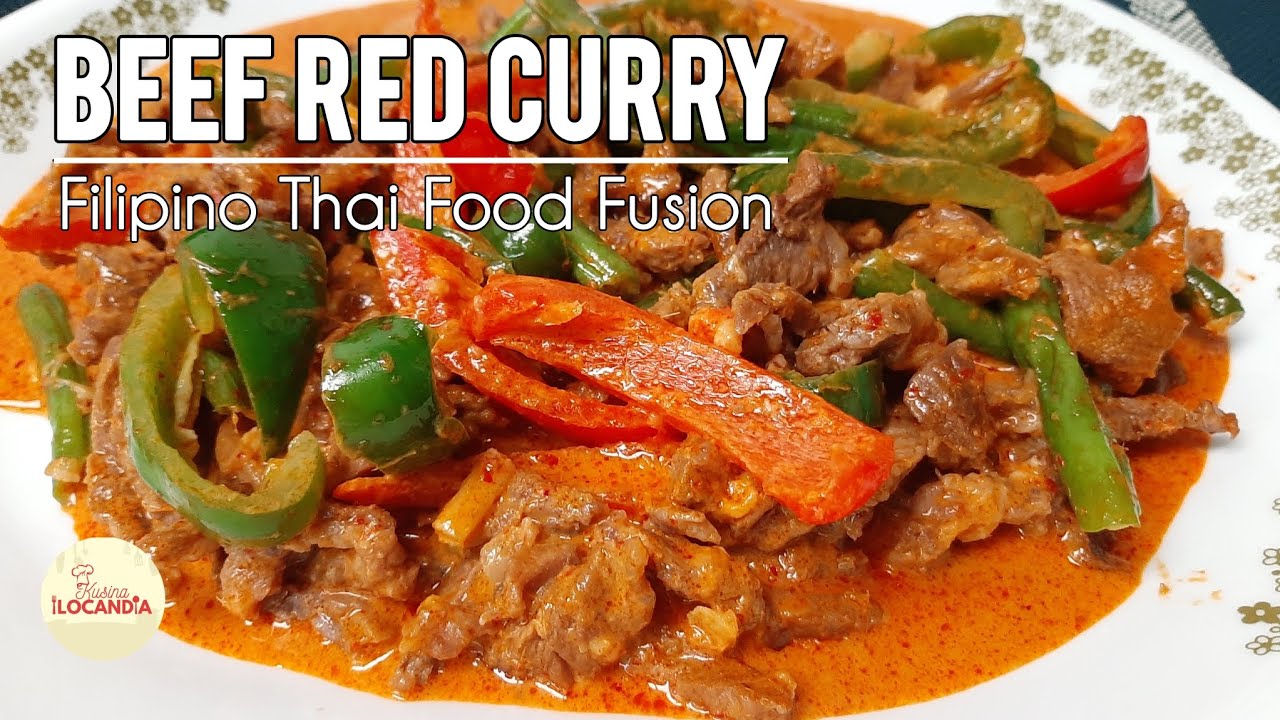 BEEF RED CURRY RECIPE || PINOY THAI FUSION FOOD