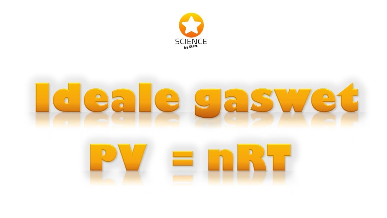 Ideale Gaswet | Gaswetten | Chemie Berekenen