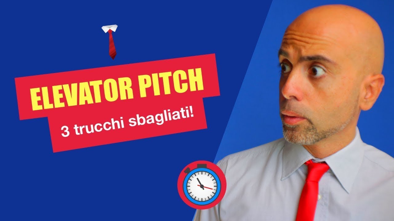 Elevator Pitch - Esempi in italiano e 3 trucchi sbagliati