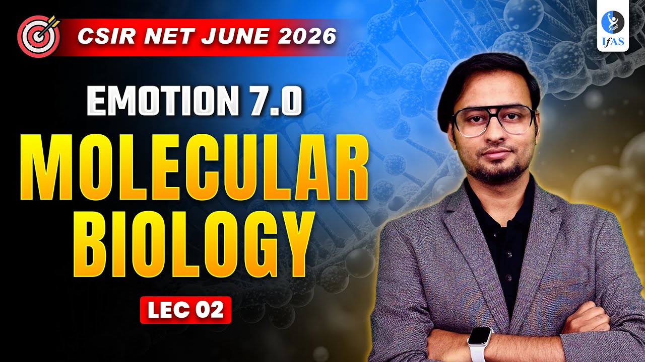 Molecular Biology | L02 | Origin of DNA Replication I  | Free Classes for CSIR NET JUNE 2026 #ifas