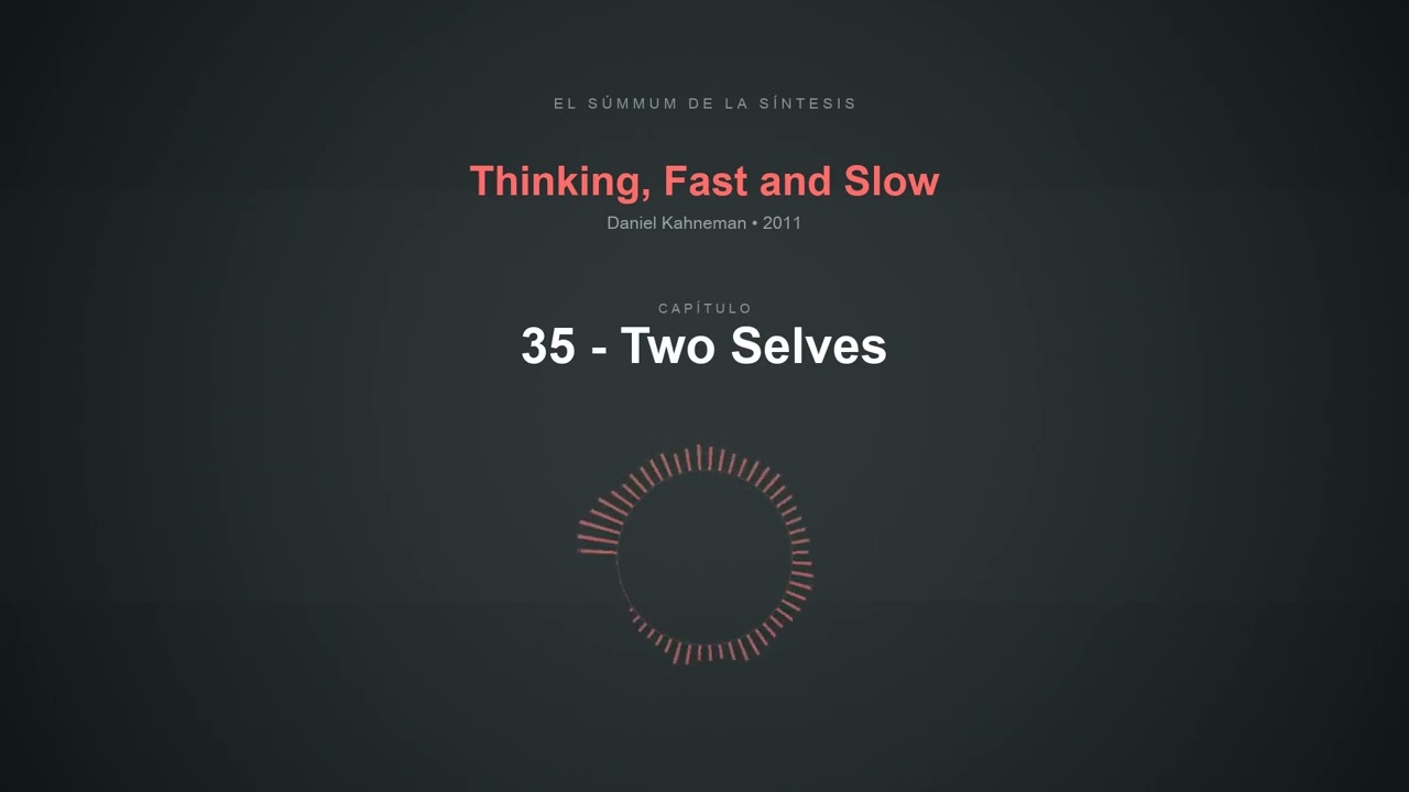 35 - Two Selves