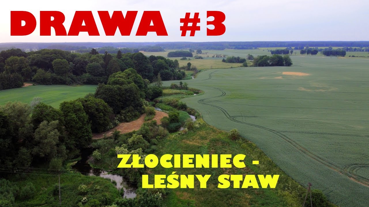 Drawa samotnie dmuchanym kajakiem #3. 