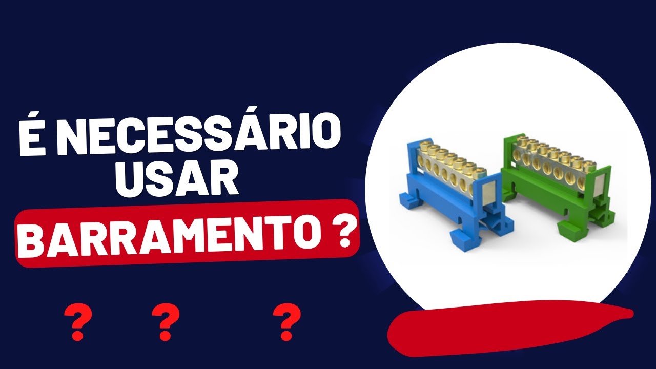 &Eacute; Necess&aacute;rio usar Barramento de Neutro e Terra?