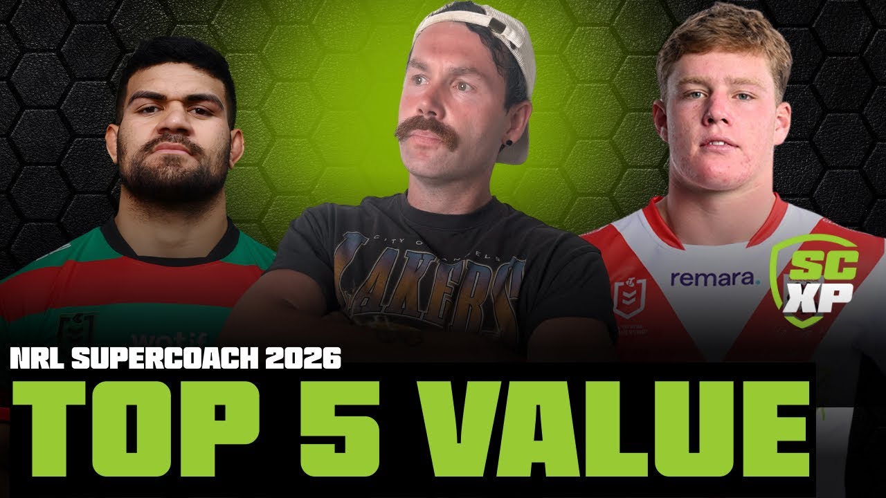 NRL SuperCoach 2026: Top 5 Value Purchases In Every Position