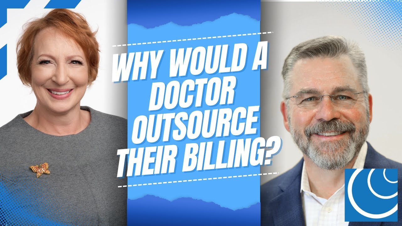 Why Would a Doctor Outsource Their Billing?