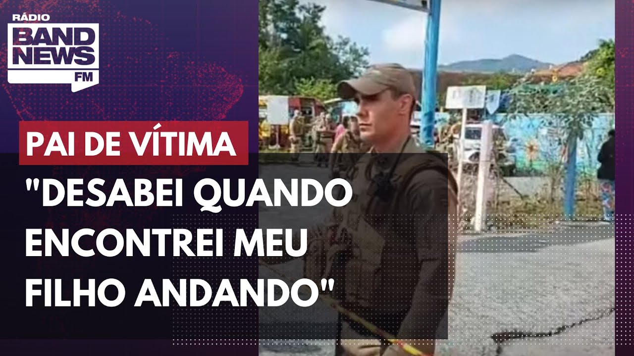 Pai de criança vítima de ataque em creche relata momentos de pânico