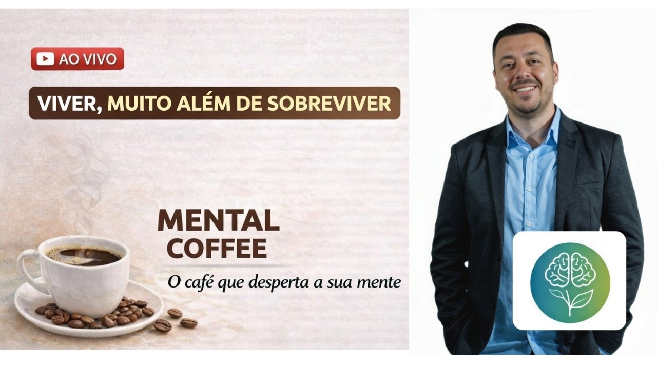 ECOSSISTEMA MENTAL FULLNESS: VOCÊ ESTÁ VIVENDO OU SÓ SOBREVIVENDO?