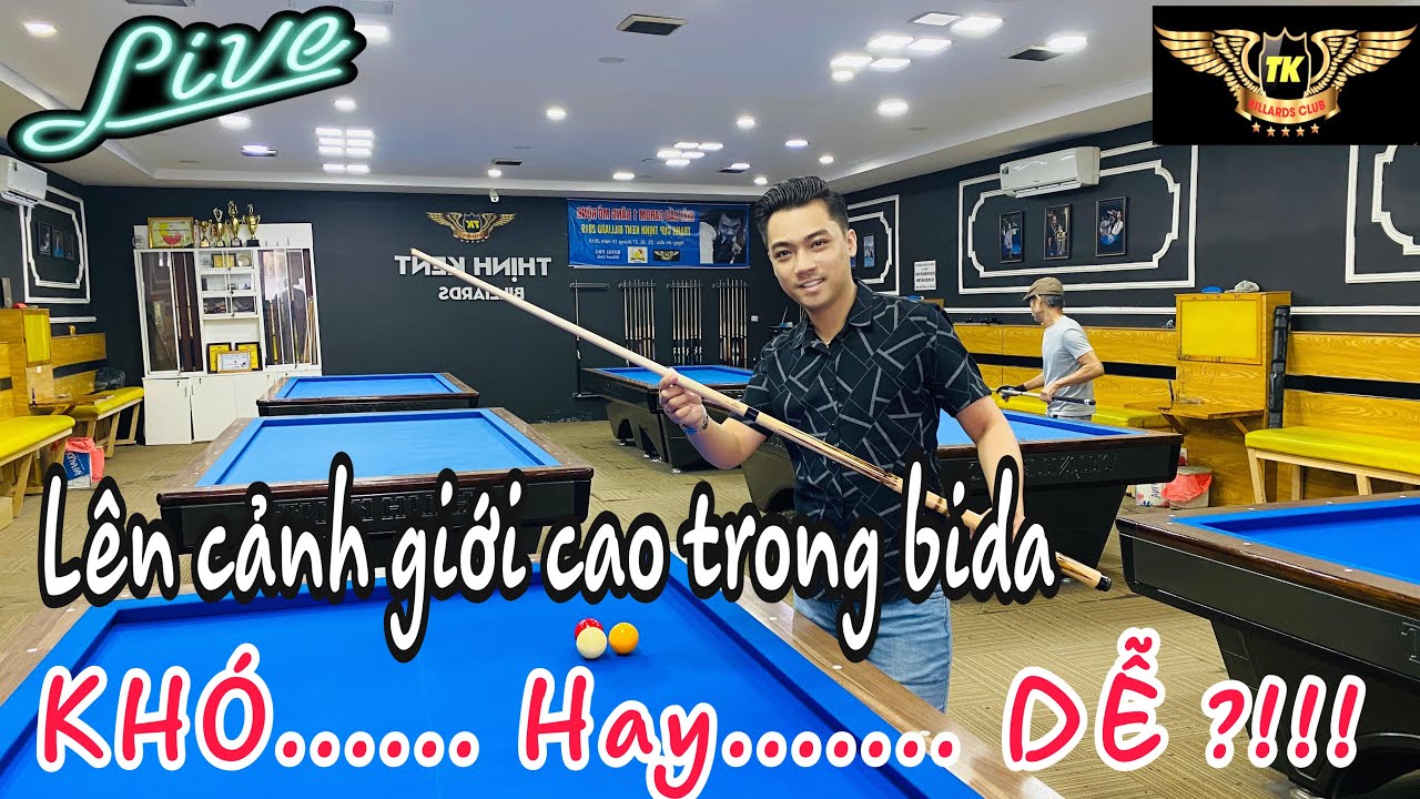 Tu  luyện Bida lên cảnh giới mới - KHÓ hay DỄ ?!! - Thịnh Kent Bida