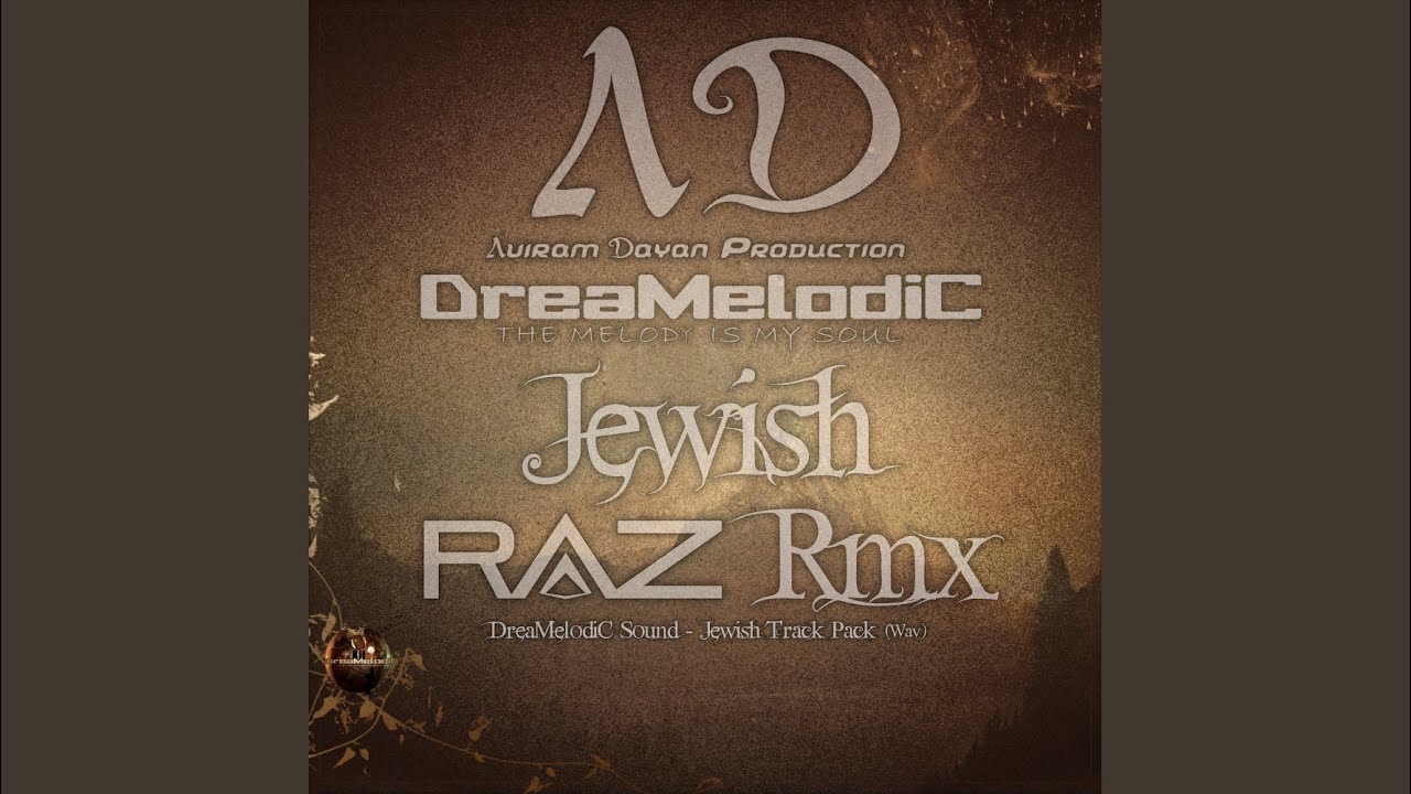 Jewish (RAZ Remix)