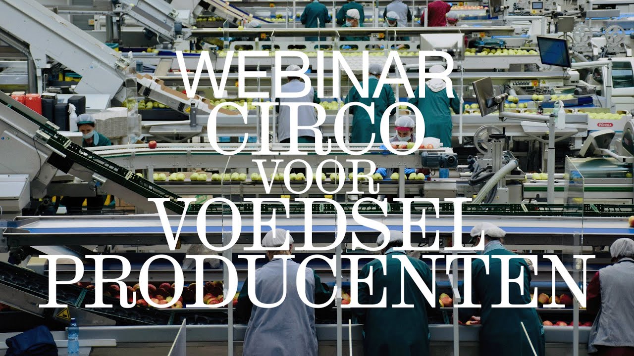 Webinar CIRCO voor voedselproducenten
