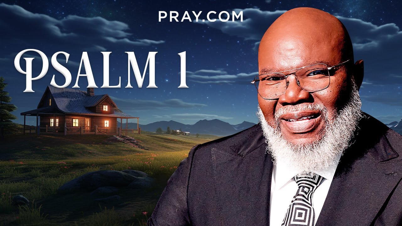 Psalm 1 | Fall asleep to Psalms with Bishop T.D. Jakes