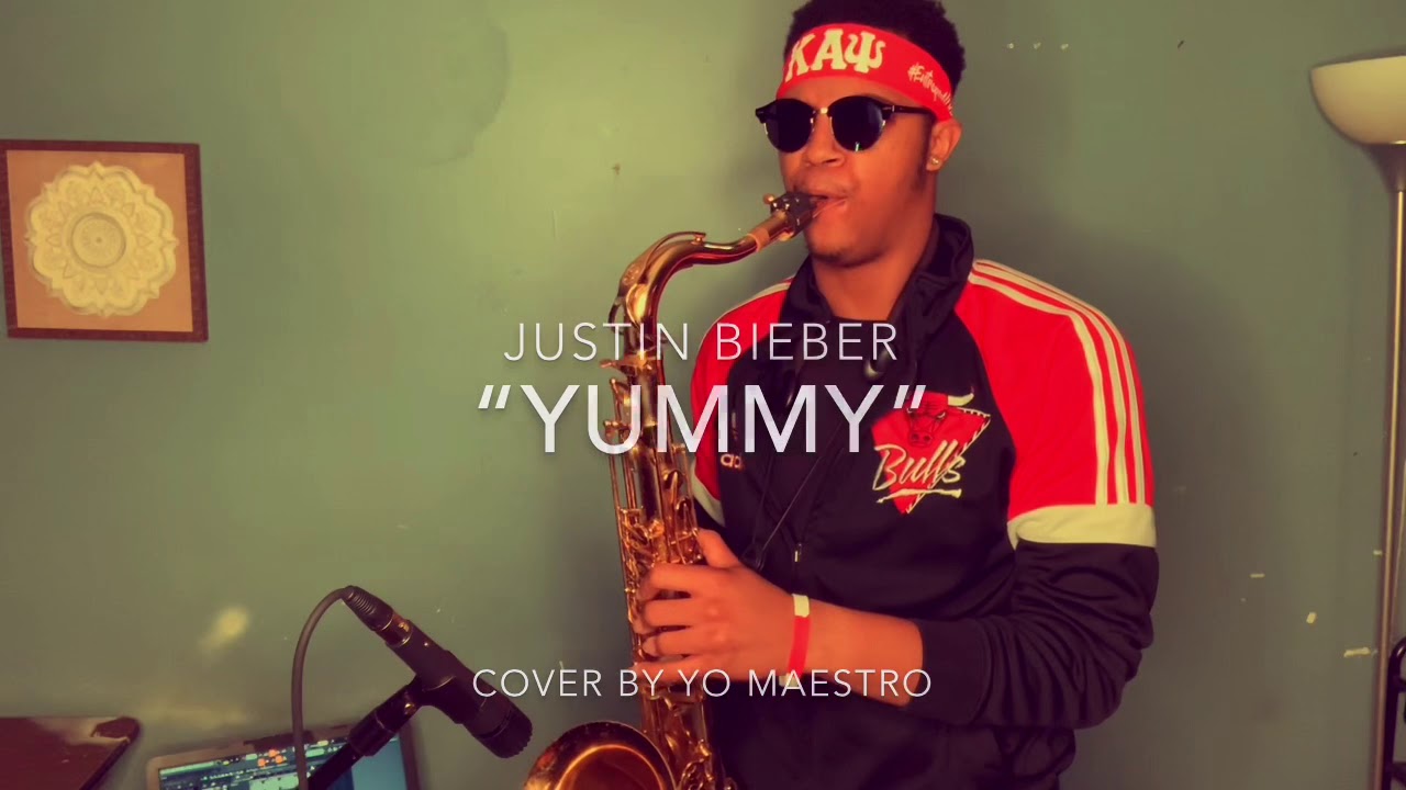 Justin Bieber - Yummy (Sax Cover by Yo Maestro)