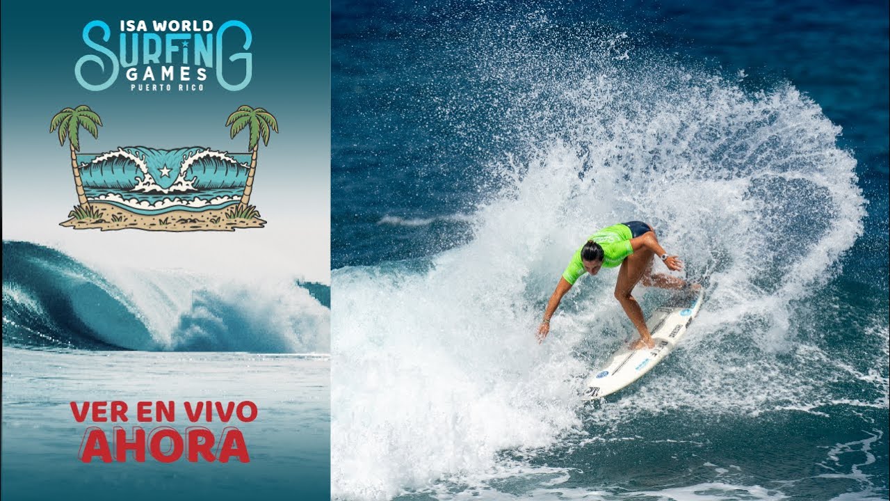 WEBCAST ESPAÑOL  - Competencia Día 6 - 2024 ISA World Surfing Games