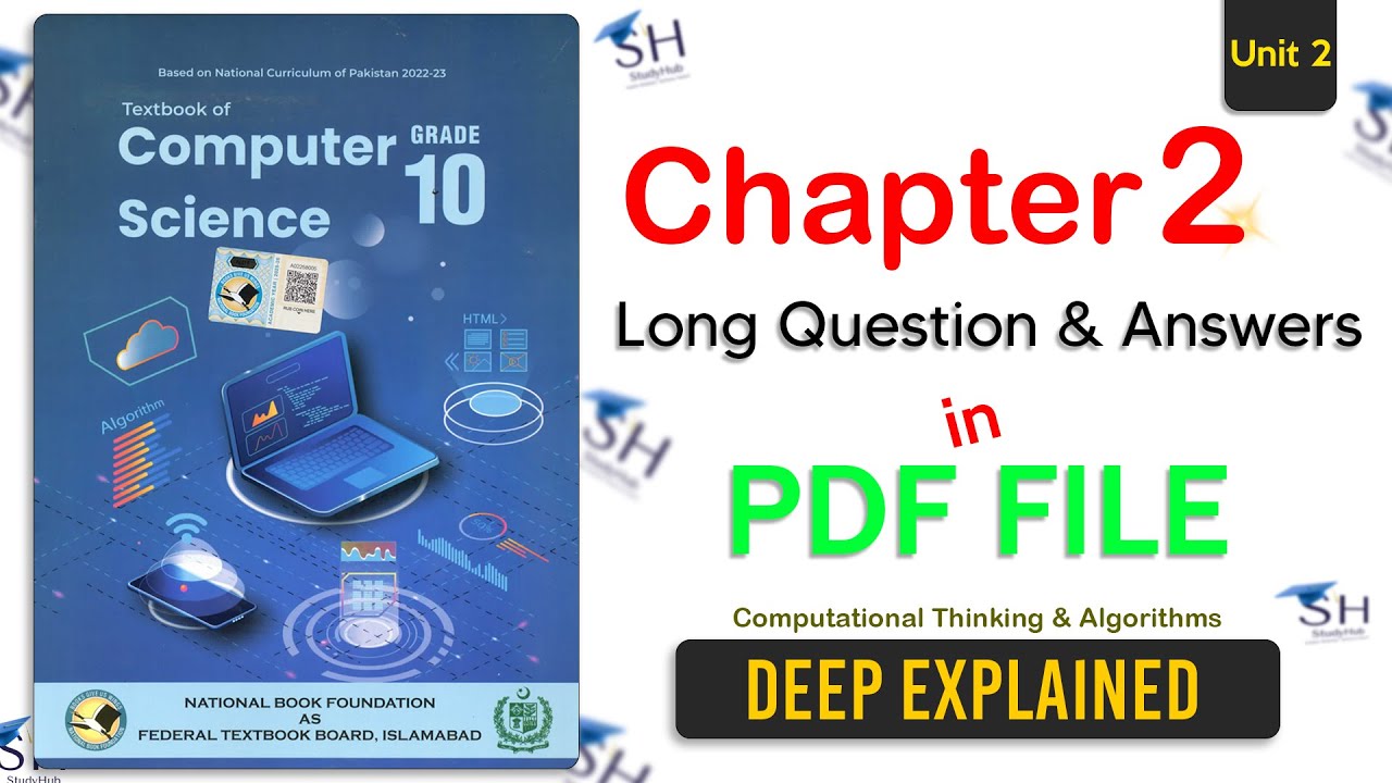 Class 10 Computer Science | Chapter 2 | Long Questions | Explained and Answers in PDF File.!