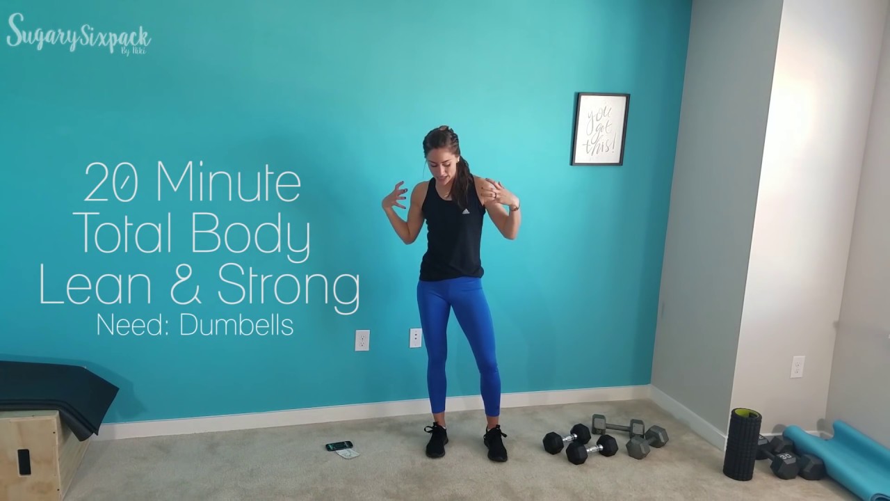 20 Minute Total Body Lean & Strong