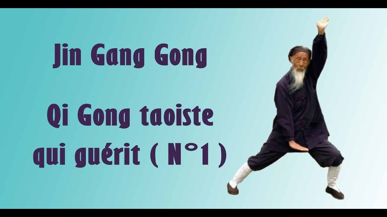 Qi gong taoïste qui guérit, Jin gang gong enseigné par un taoïste centenaire.