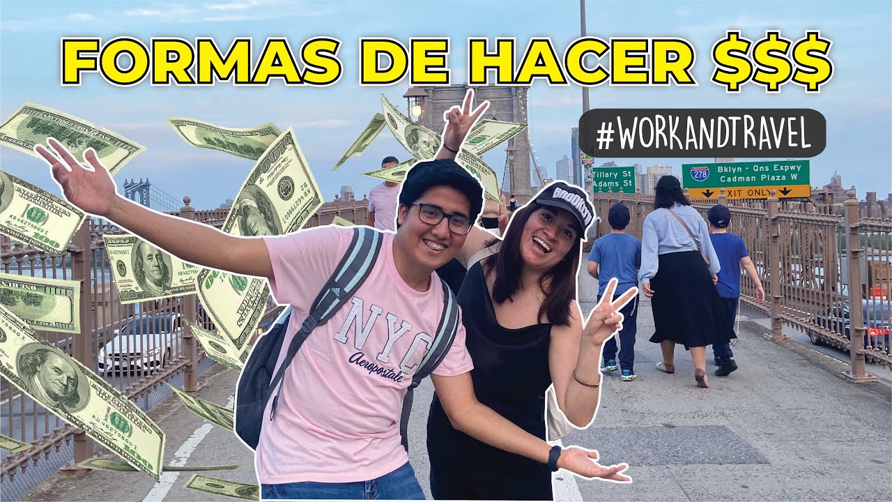 GANA MÁS DINERO EN TU WORK AND TRAVEL ft 