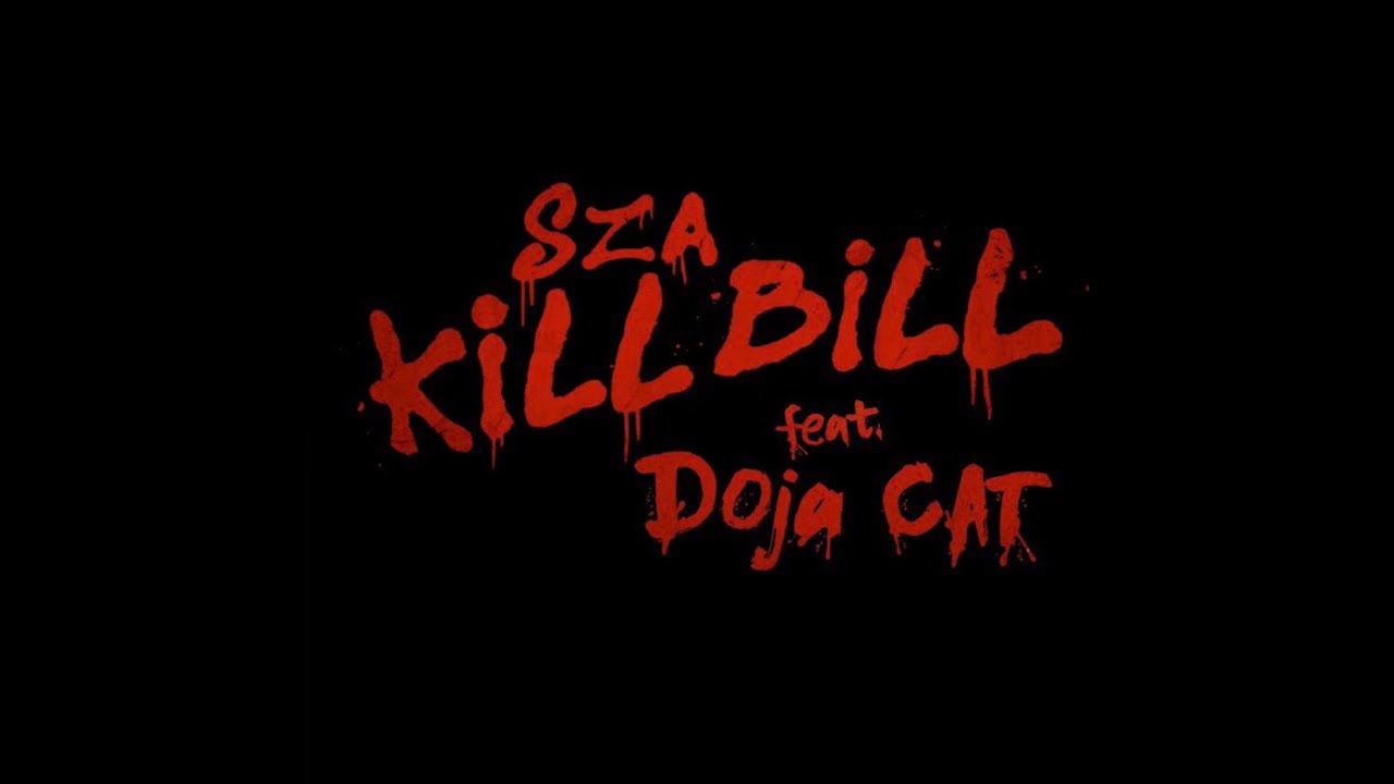 SZA - Kill Bill (Extended Version) Ft. Doja Cat