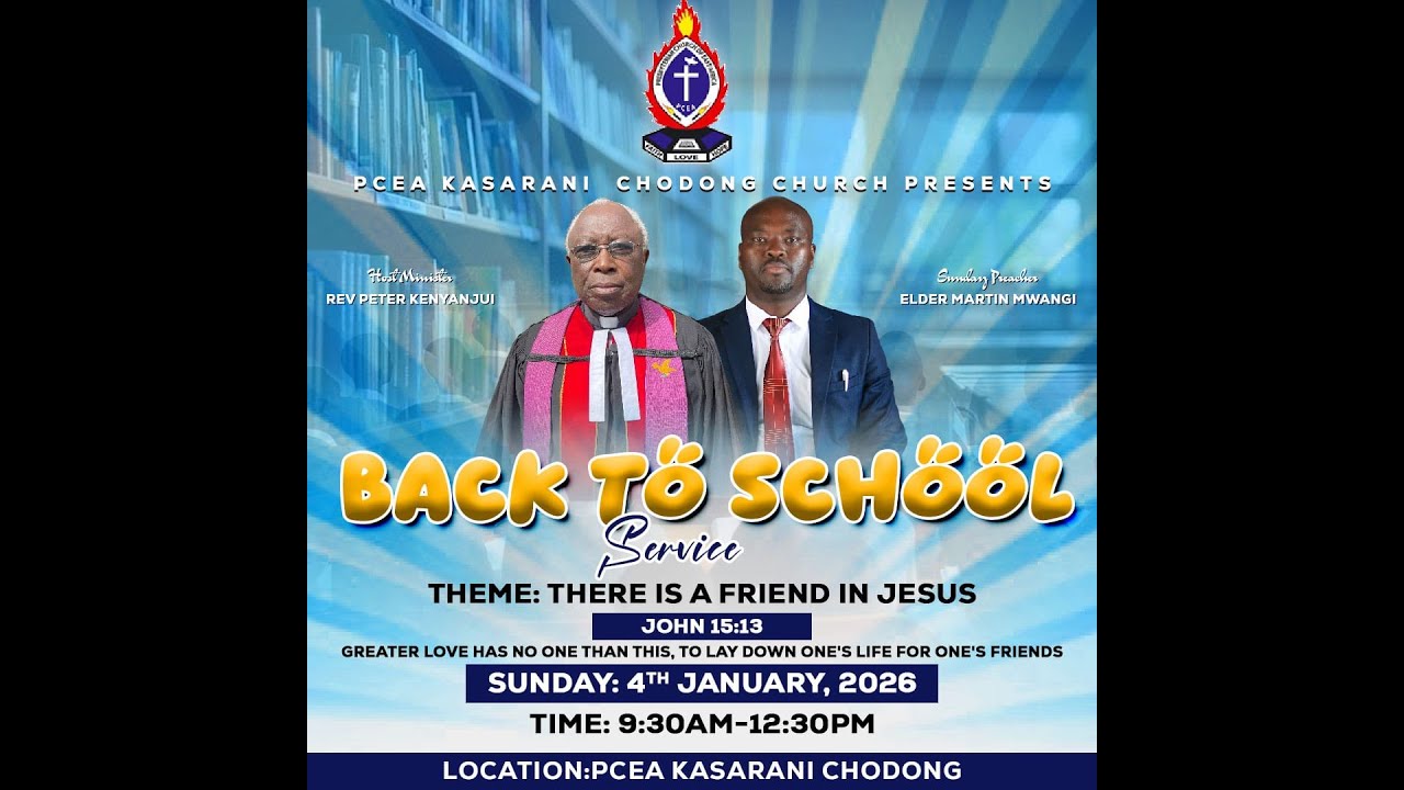 PCEA KASARANI CHODONG CHURCH  -  BACK TO SCHOOL SERVICE (04/01/2026)