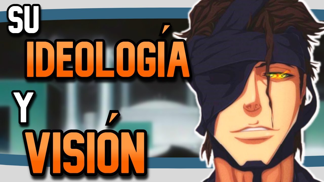 🔹 AIZEN SOUSUKE : Perfil psicológico / este vídeo no era parte de su plan