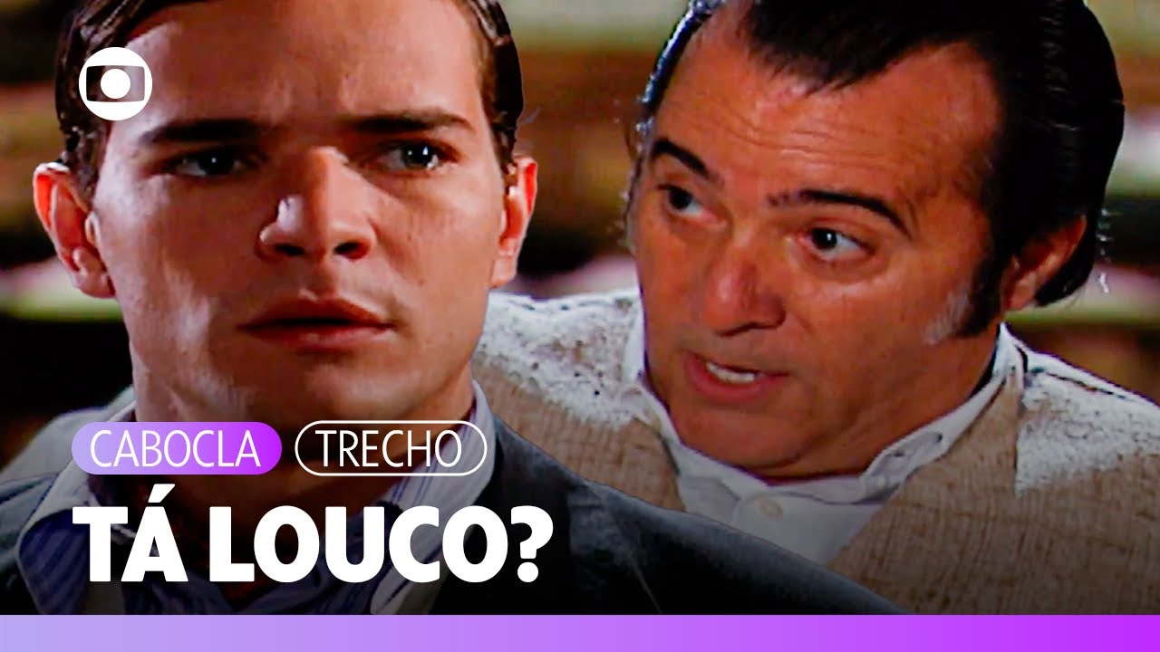 Luís confessa a Boanerges que está apaixonado por Zuca e ele fica incrédulo! | Cabocla | TV Globo