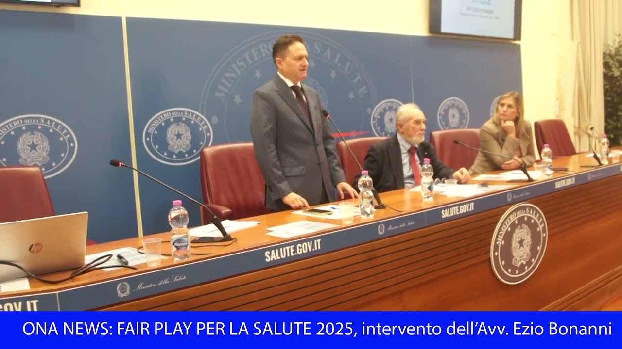 Fair Play della Salute: intervento dell'Avv.Ezio Bonanni