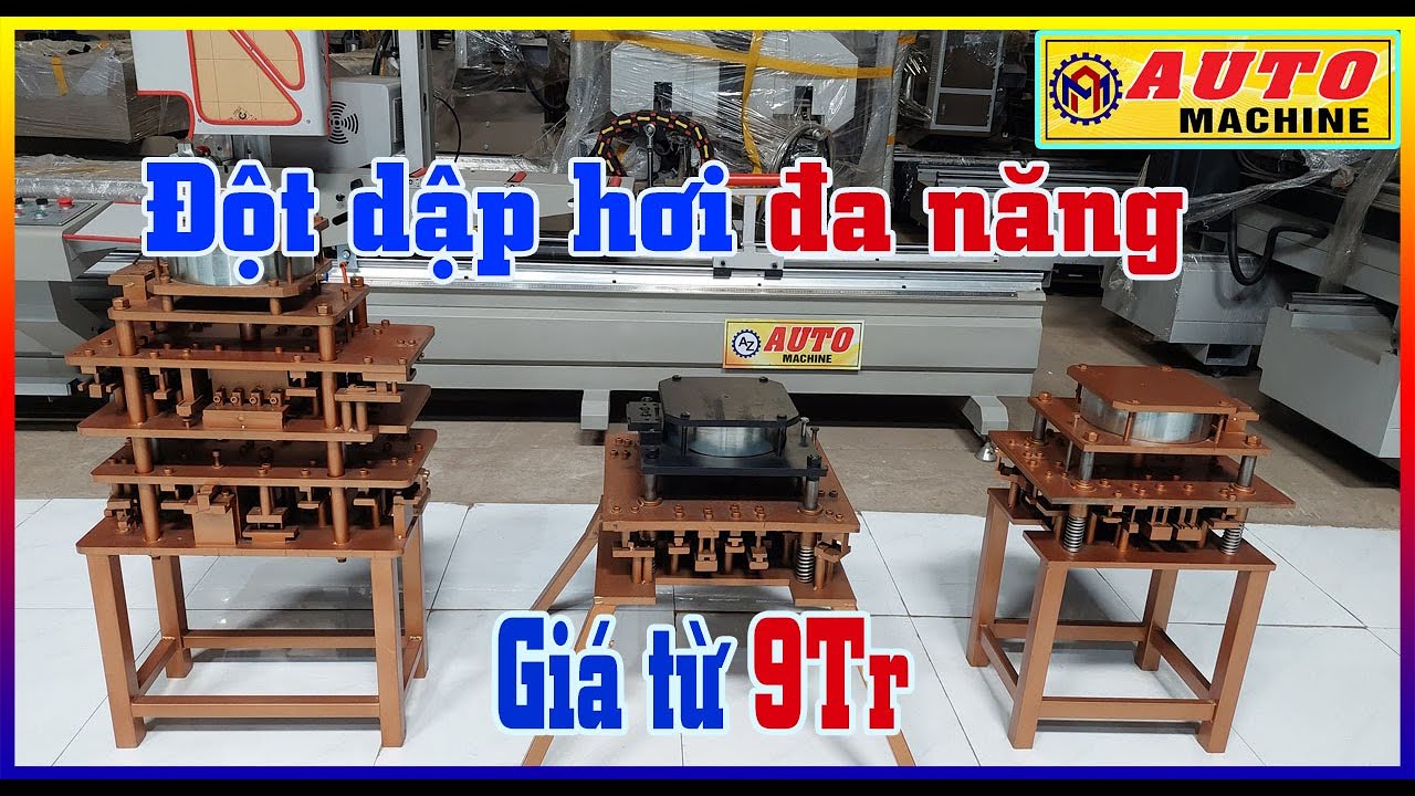 Các loại máy đột dập ke vĩnh cửu đa năng giá rẻ