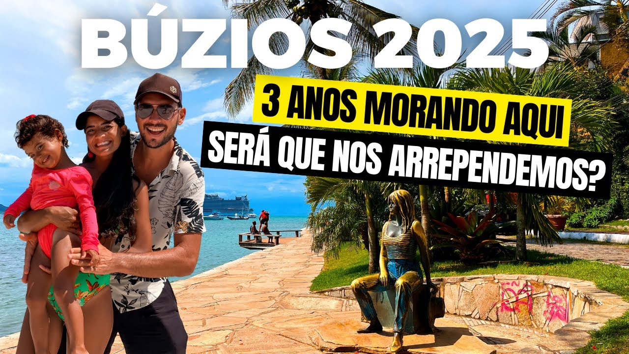 COMO É MORAR EM BÚZIOS? Melhores bairros, escola, saúde, trabalho e transporte - MORANDO EM BÚZIOS