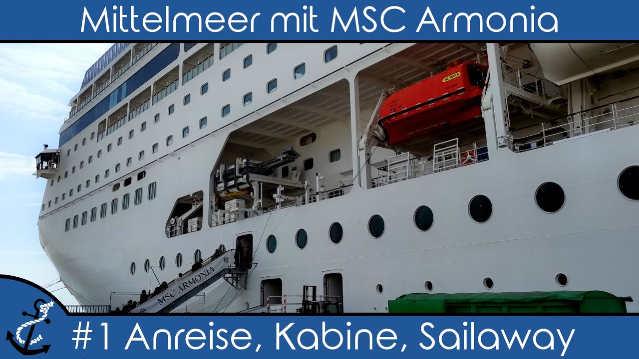 Mittelmeer mit MSC Armonia - #1 Anreise, Kabine & Sailaway - Kreuzfahrt-Vlog 2023 - 4K UHD