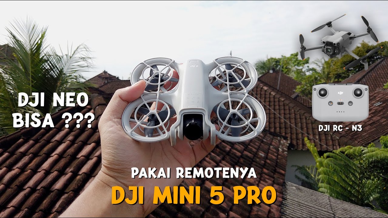 DJI NEO Pakai Remote DJI MINI 5 PRO ???