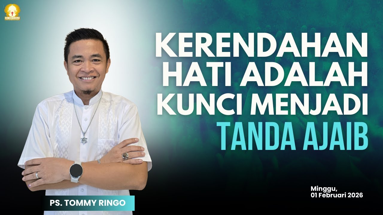 KERENDAHAN HATI ADALAH KUNCI MENJADI TANDA AJAIB || by. Ps. Tommy Ringo | Ibadah Raya @gbitakhtadaud