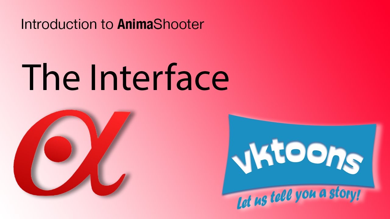 AnimaShooter Presentation, Part 1. The Interface