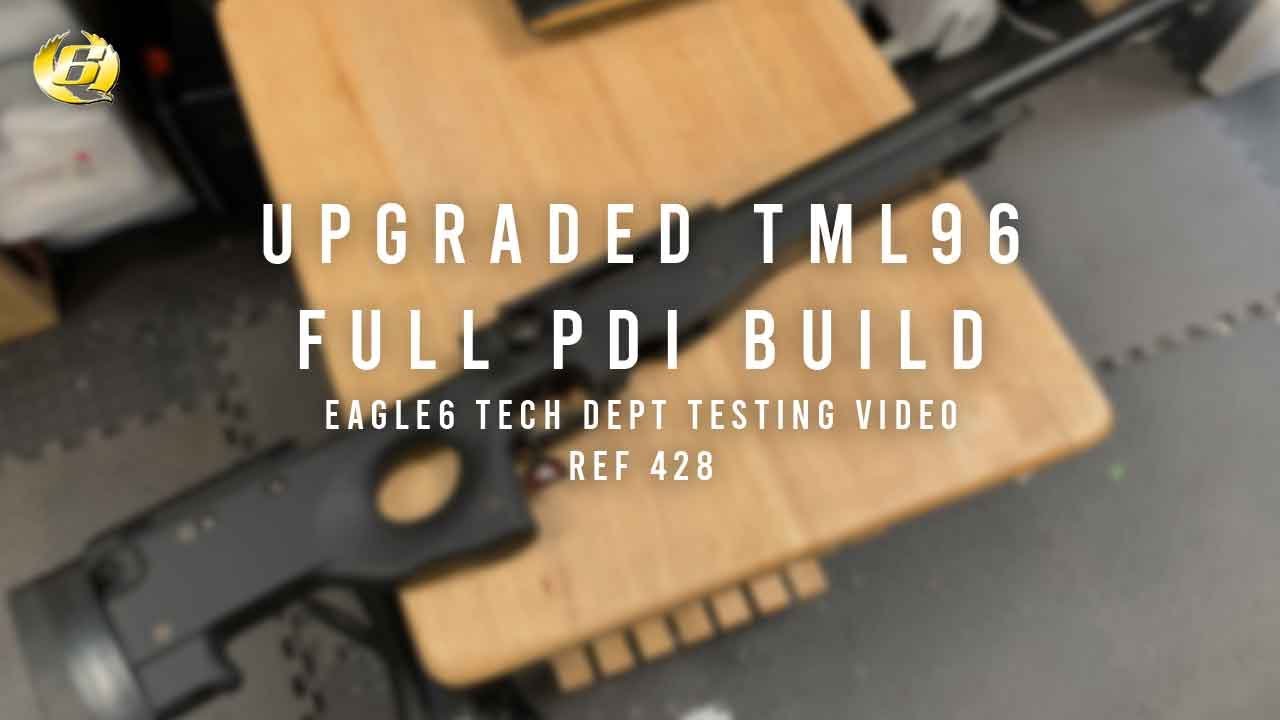 Testing A Upgraded TM L96 EPIC PDI Build | 428