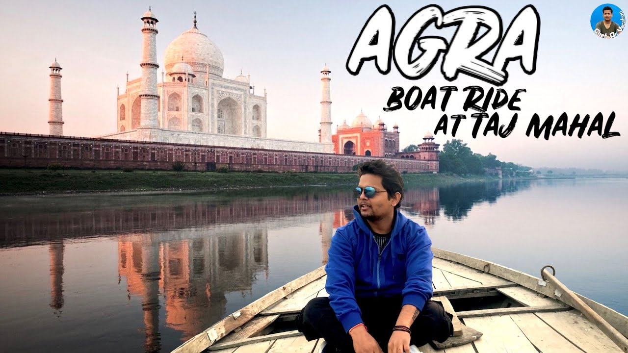 Boat Ride At Taj Mahal | Sagar Chhetri | Sunset At Taj mahal | Yamuna River Boating | Agra Vlog