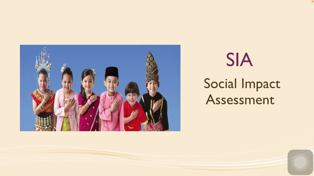 PAD350: Chapter 7 - Social Impact Assessment (SIA)