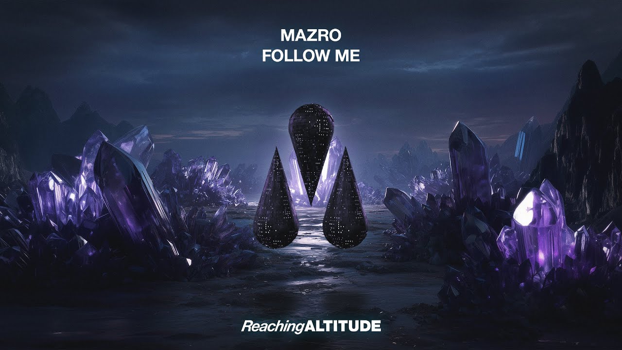 Mazro - Follow Me