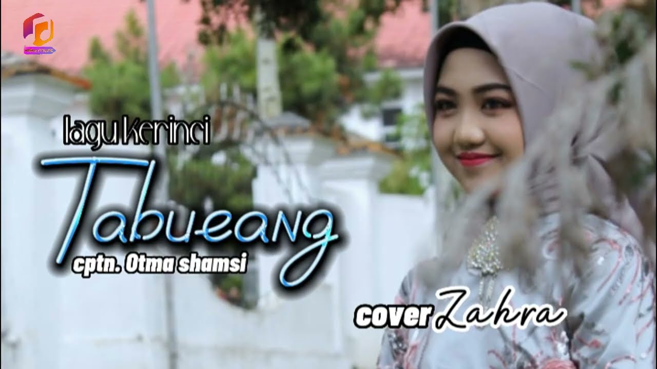 lagu kerinci TABUEANG cover Zahra cptn: Otma shamsi