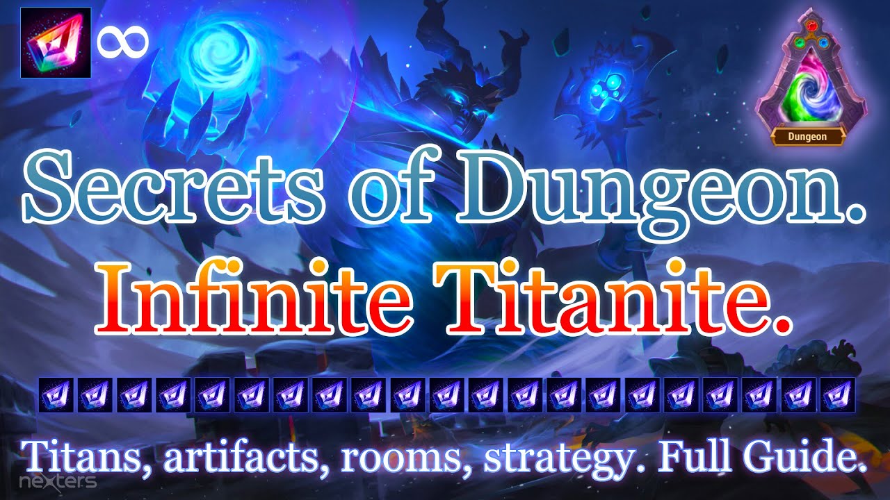 Secrets of Dungeon. Infinite Titanite. How to level Titans. Guide and Strategy. | Hero Wars Mobile