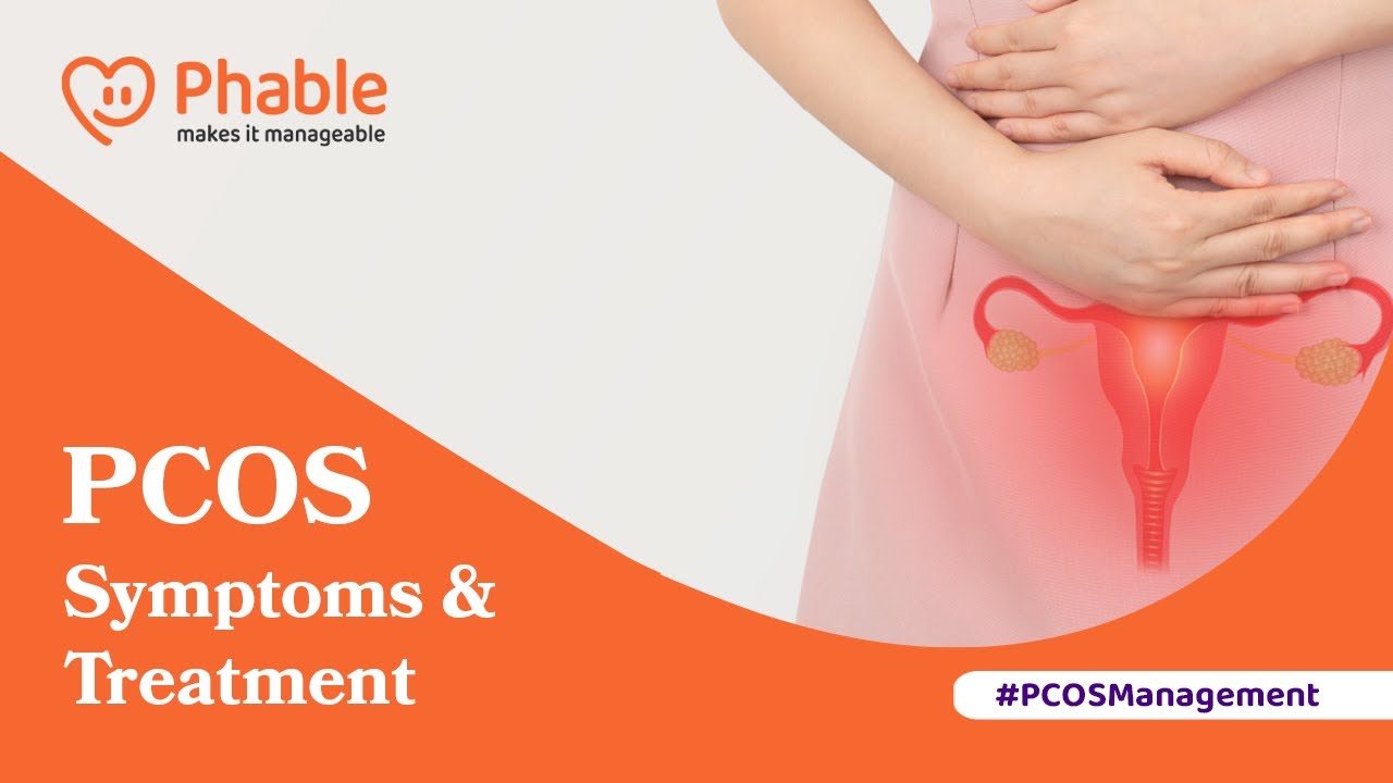 8 Symptoms of PCOS | PCOS Treatment | Polycystic Ovary Syndrome (PCOS) Symptoms and Treatment
