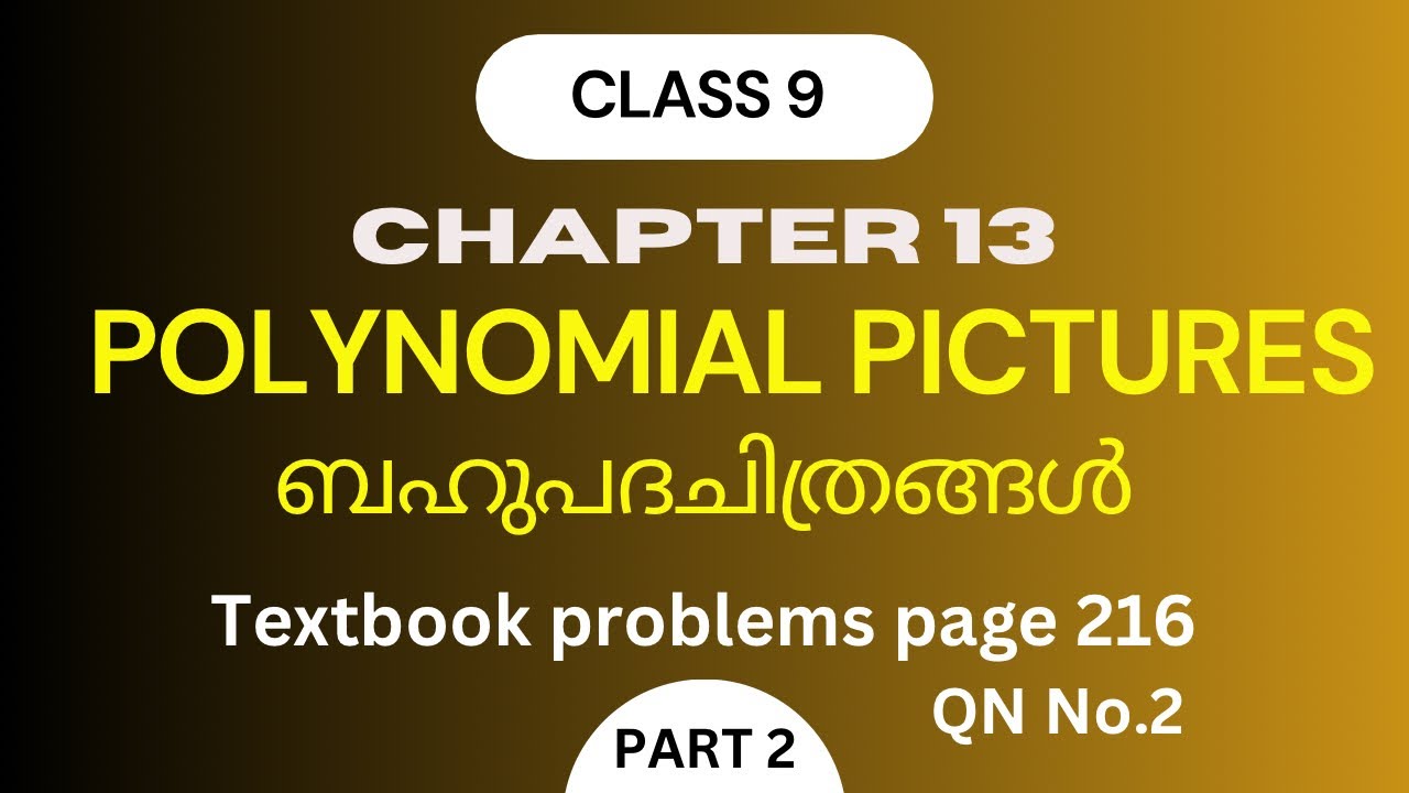 Polynomial pictures |Chapter 13 |Class 9 Maths/ Textbook Questions page Number 216 ,QN no 2 | Part 2