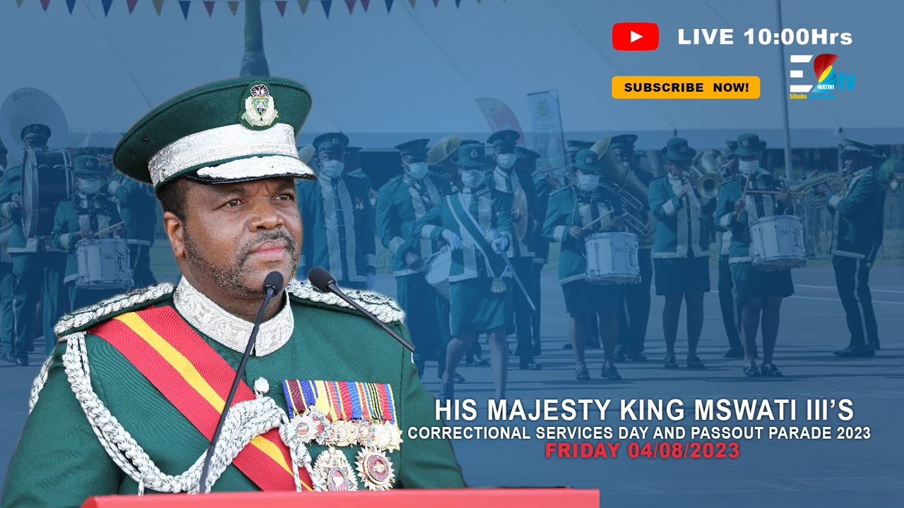 His Majesty King Mswati III's Correctional Services Day and Pass Out Parade 2023.
