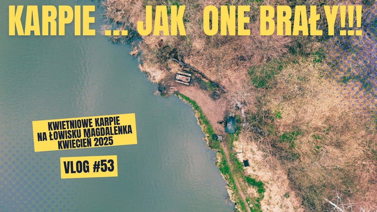Kwietniowe karpie na Łowisku Magdalenka | Jak one brały... | Kwiecień 2025 | VLOG #53 🏕