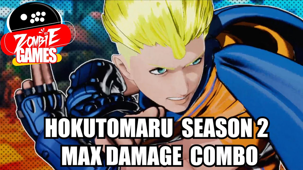 HOKUTOMARU SEASON 2 NEW MAX DAMAGE COMBO!