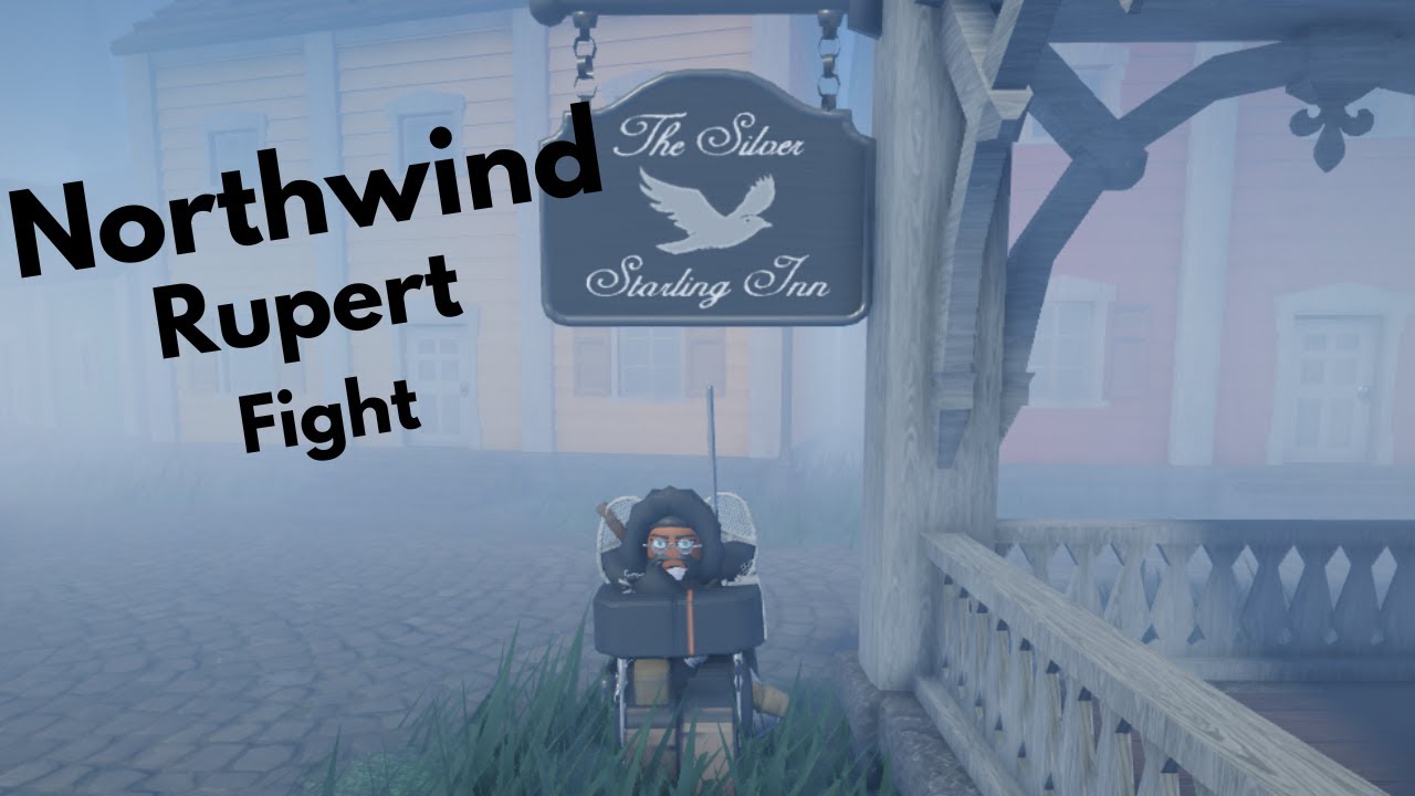 Northwind Battle - Fight for Fort - Rupert