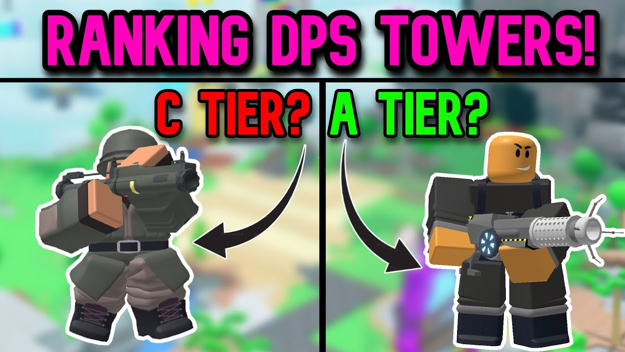 Ranking DPS Towers! | Tower Defense Simulator