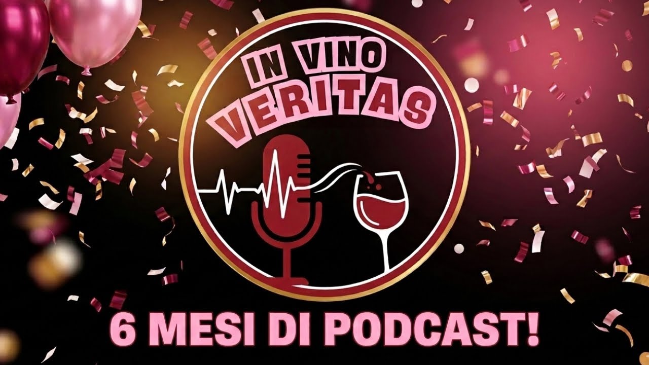 CHI È PASSATO A TROVARCI? 6 MESI DI “IN VINO VERITAS