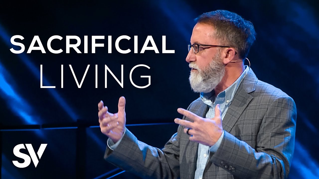 Sacrificial Living | Jeff Wilson