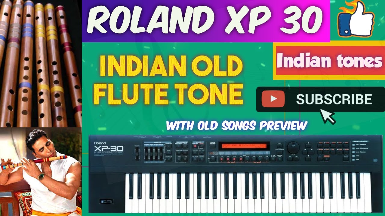 ROLAND XP 30 / INDIAN TONES / OLD  BOLLYWOOD FLUTE TONE DEMO